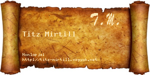 Titz Mirtill névjegykártya